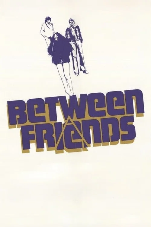 Between Friends постер