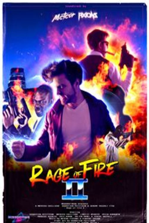 Rage of Fire 2 постер