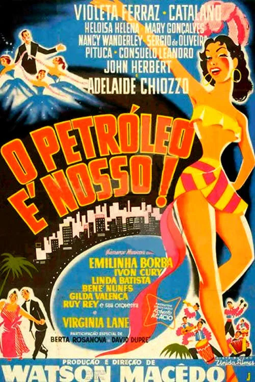 O Petróleo é Nosso постер