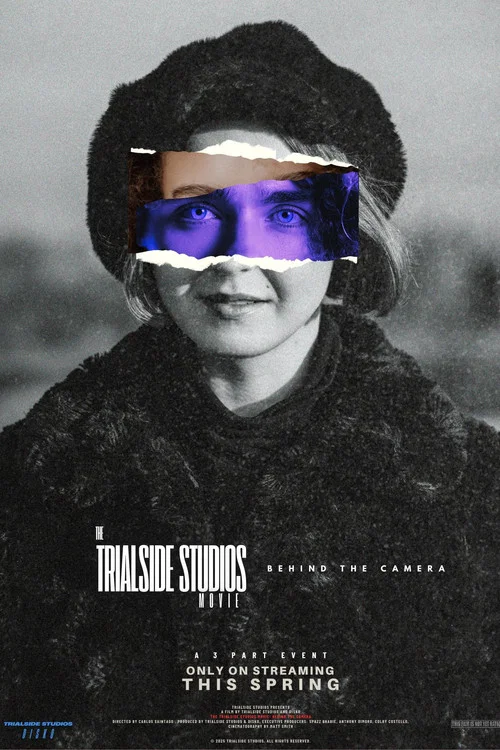 The Trialside Studios Movie: Behind the Camera постер