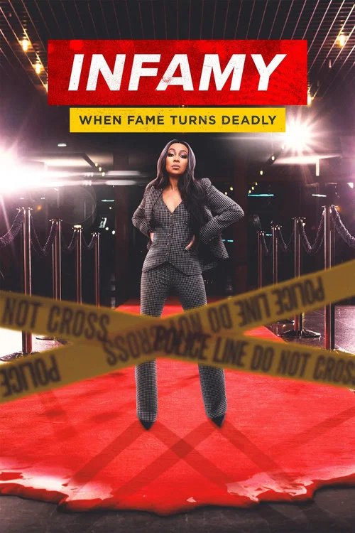 Infamy: When Fame Turns Deadly постер