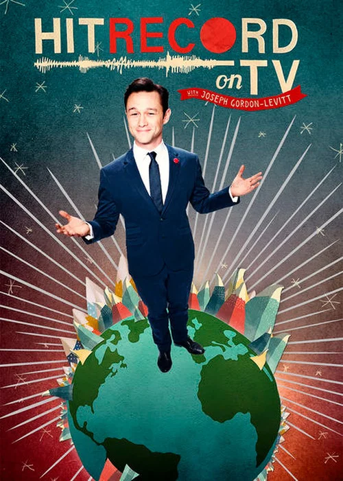 HitRECord on TV with Joseph Gordon-Levitt постер