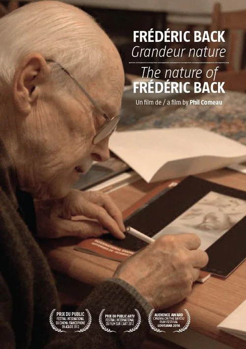 Frédéric Back: Grandeur nature постер
