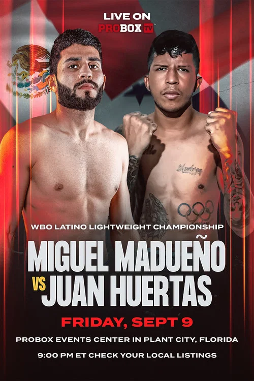 Juan Huertas vs. Miguel Madueno постер