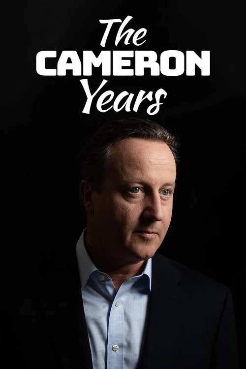 The Cameron Years постер