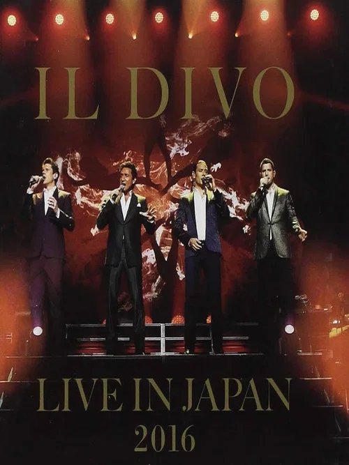 Il Divo: Amor & Pasion Tour in Japan постер