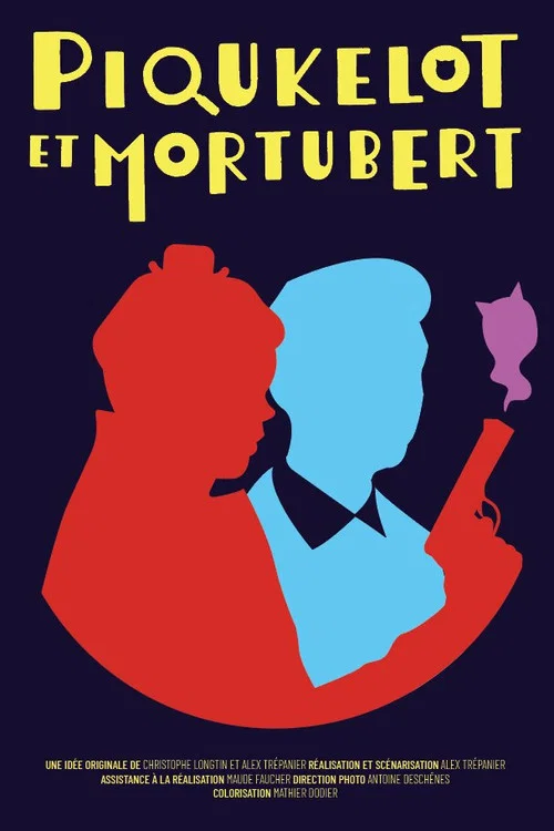 Piqukelot & Mortubert постер