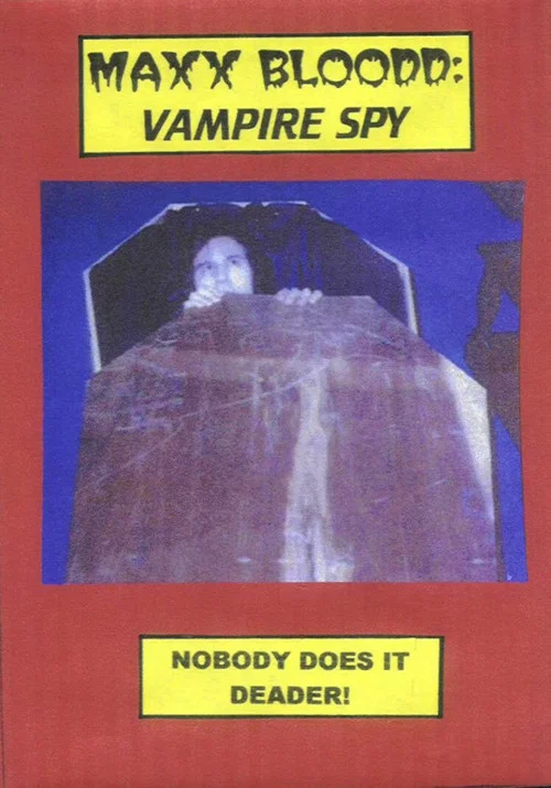 Maxx Bloodd: Vampire Spy постер