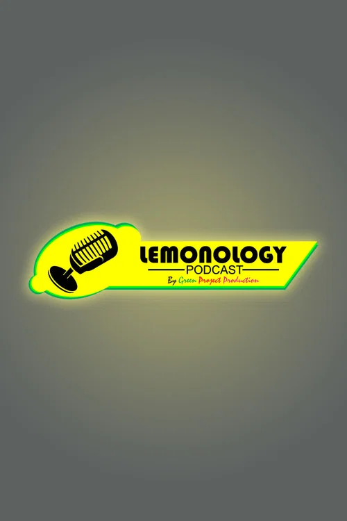 Lemonology Podcast постер