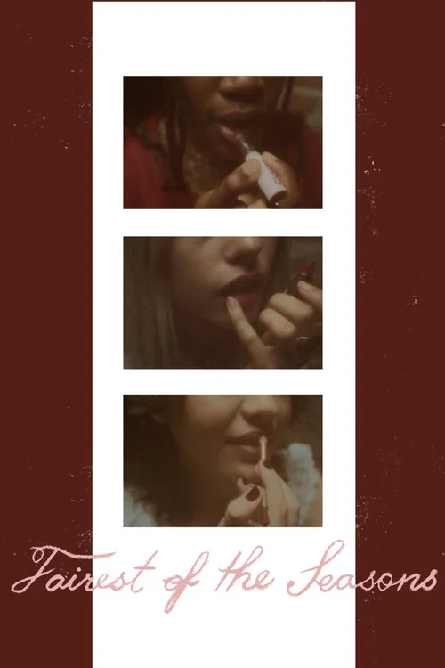 Fairest of the Seasons постер