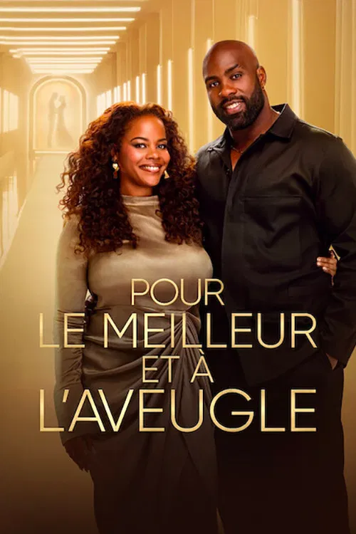 Pour le meilleur et à l'aveugle постер