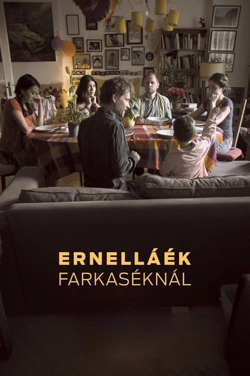 Ernelláék Farkaséknál постер