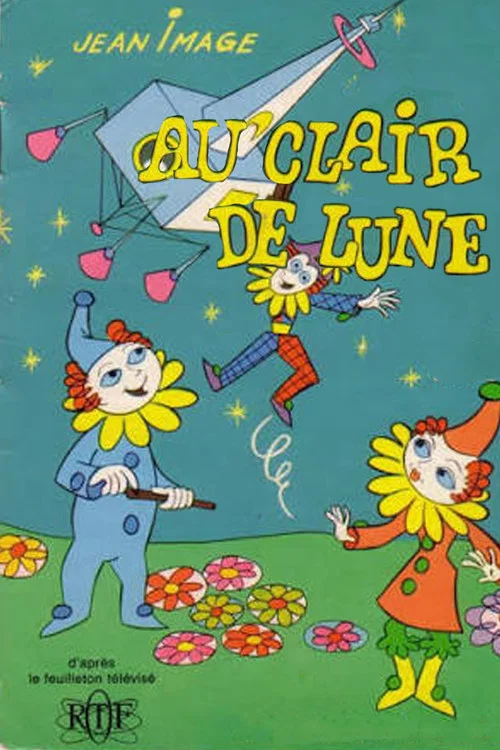 Au clair de Lune постер