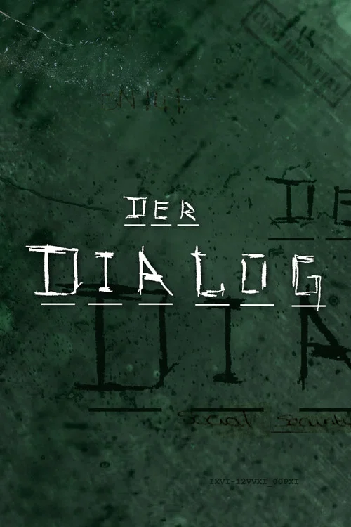 Der Dialog постер