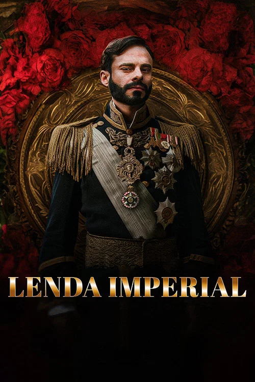 Lenda Imperial постер