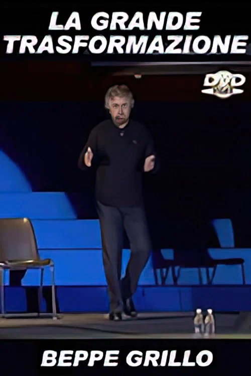 Beppe Grillo: La Grande Trasformazione постер