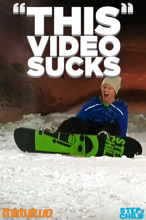 Stepchild Snowboards: "This" Video Sucks постер