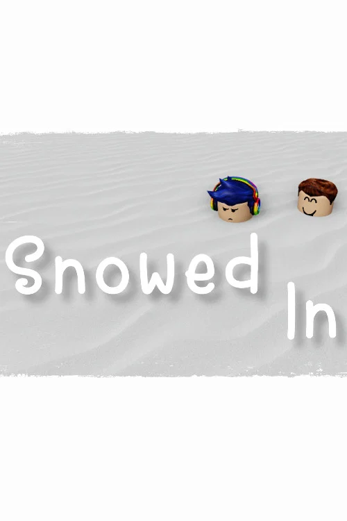 Snowed In постер