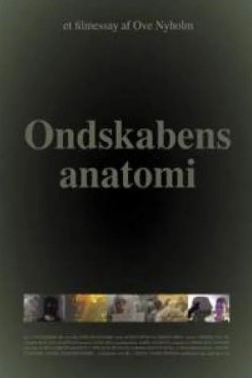 Ondskabens anatomi постер