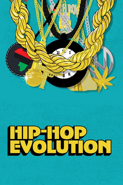 Hip Hop Evolution постер