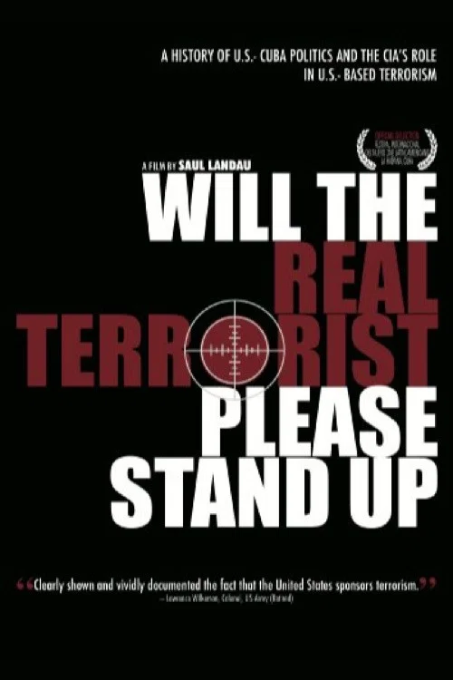 Will the Real Terrorist Please Stand Up постер