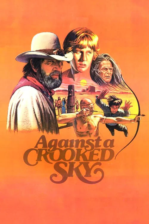 Against a Crooked Sky постер
