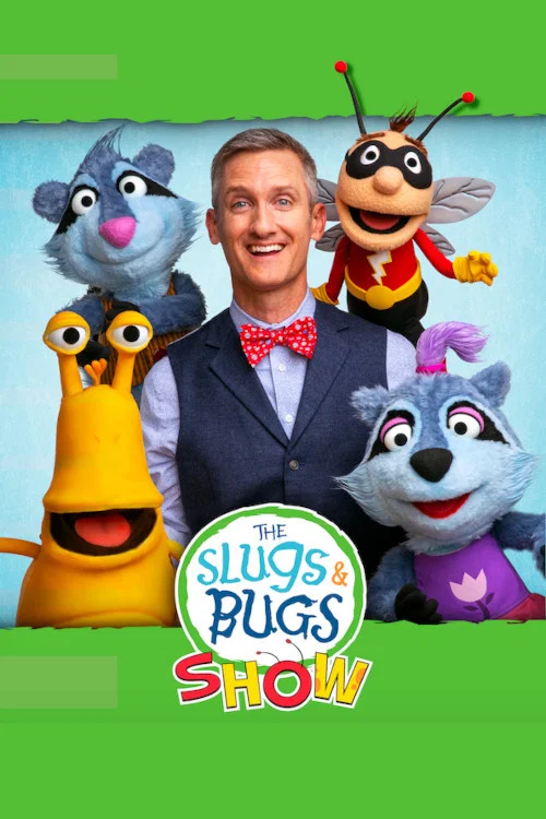 The Slugs & Bugs Show! постер