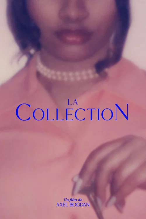 La Collection постер