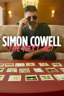 Simon Cowell: The Next Act постер