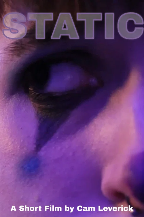 STATIC: A Short Film постер