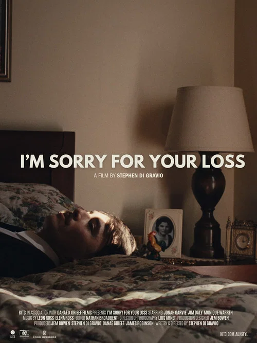 I'm Sorry For Your Loss постер