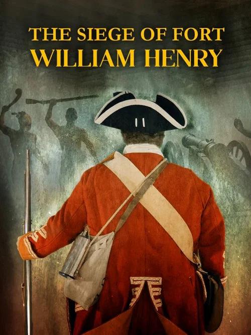 The Siege of Fort William Henry постер