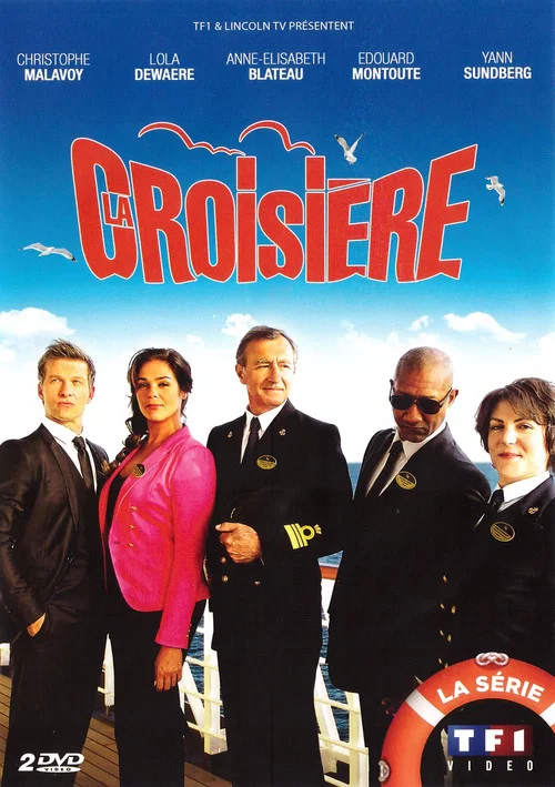 La Croisière постер
