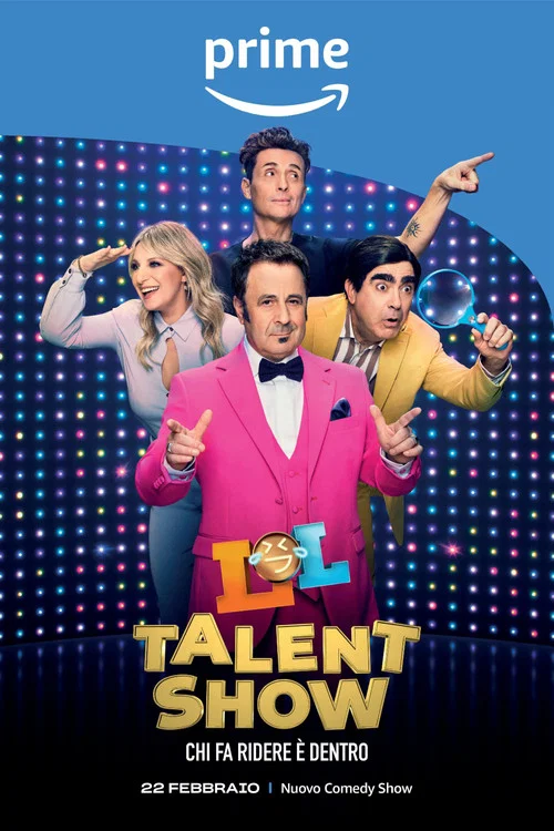 LOL Talent Show: Chi fa ridere è dentro постер