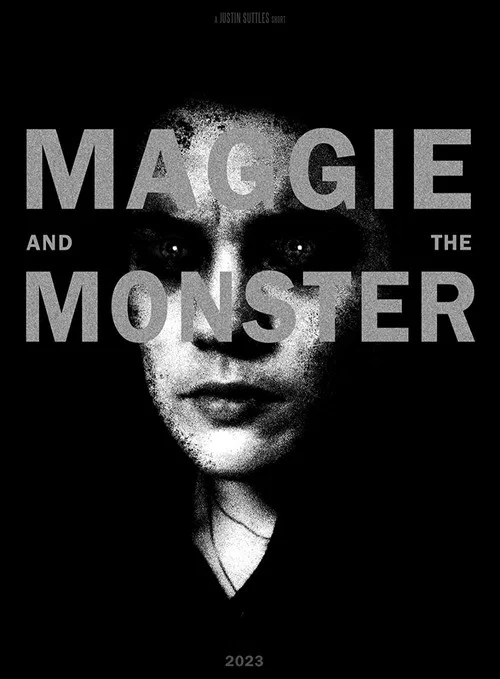 Maggie and the Monster постер