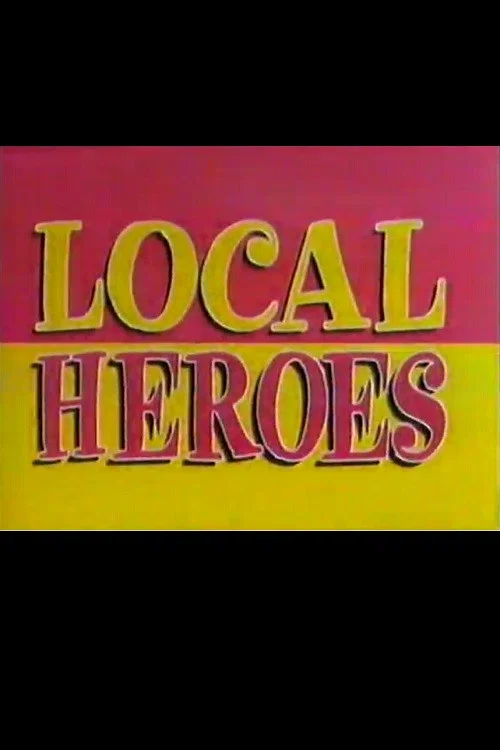 Local Heroes постер