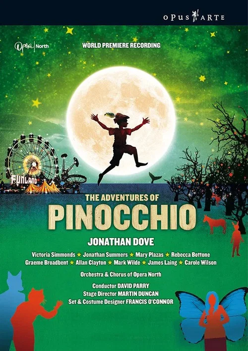 Dove: The Adventures of Pinocchio (Opera North) постер