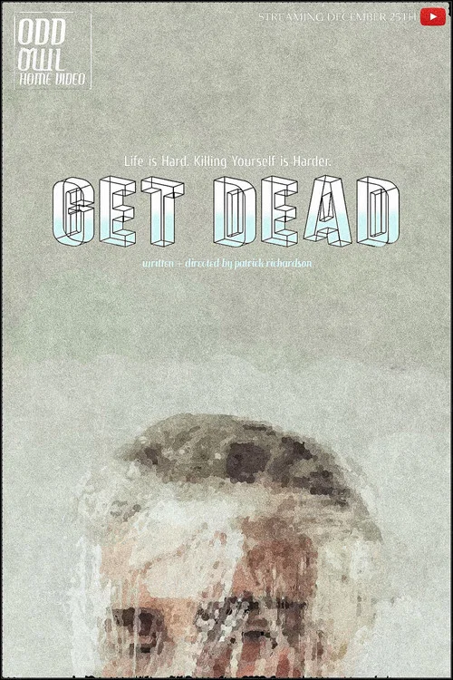 Get Dead постер