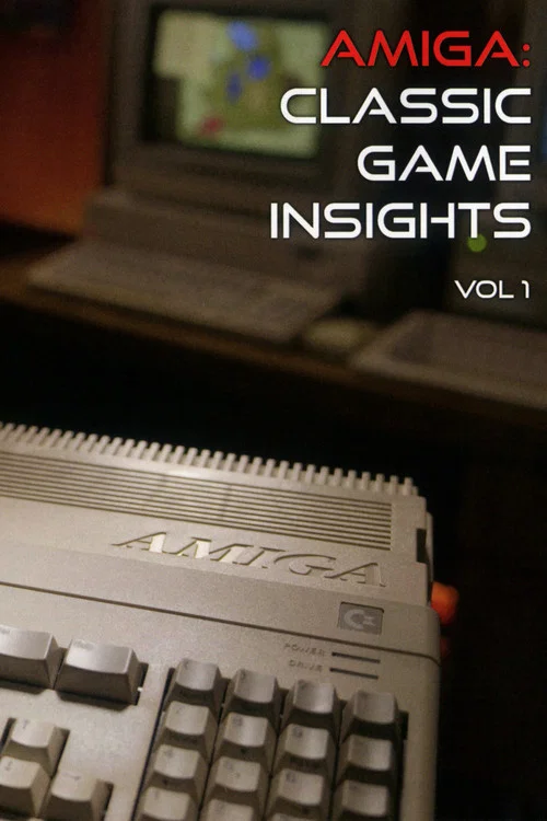 Amiga: Classic Game Insights Vol 1 постер