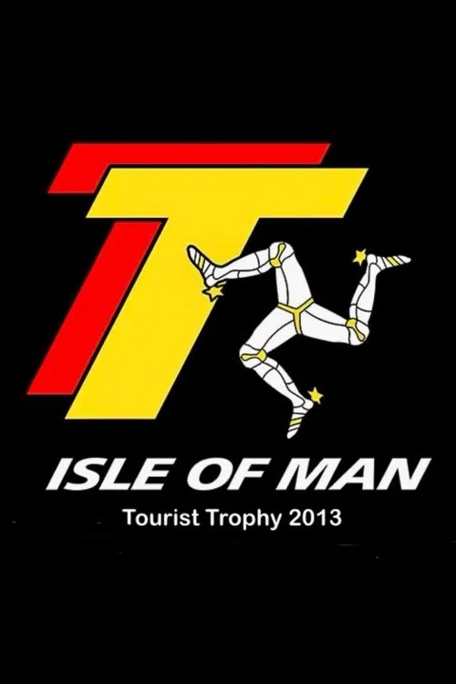 Isle of Man Tourist Trophy 2013, The TT Experience постер