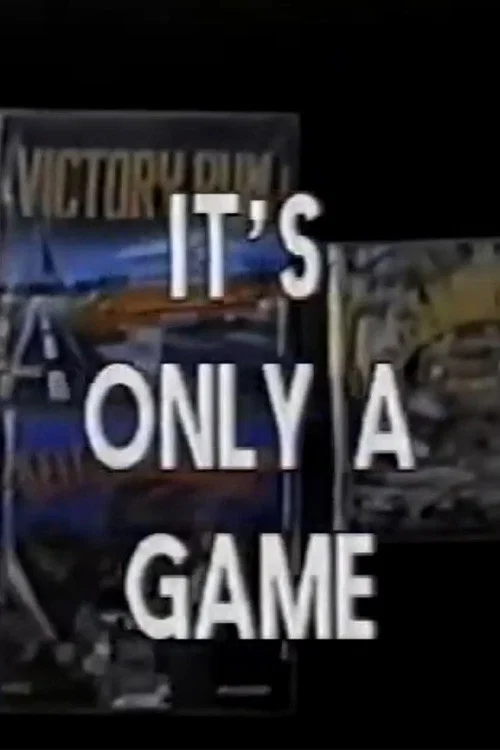 Disasterpiece Theater: It's Only A Game постер