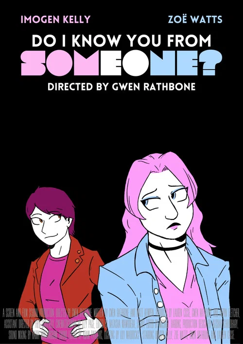 Do I Know You From Someone? постер