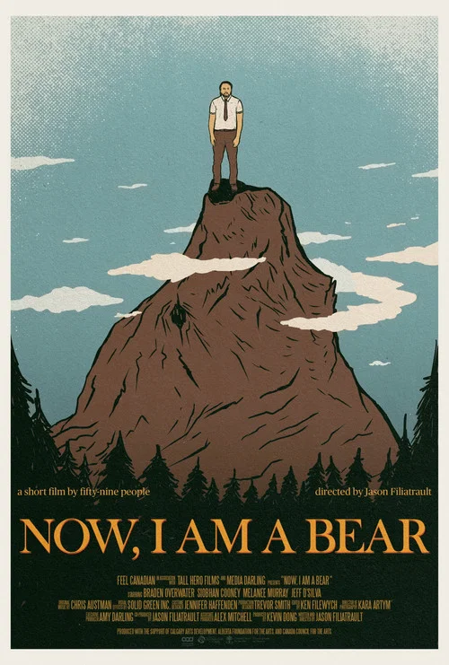 Now, I Am A Bear постер