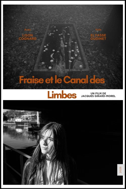 Fraise et le Canal des Limbes постер