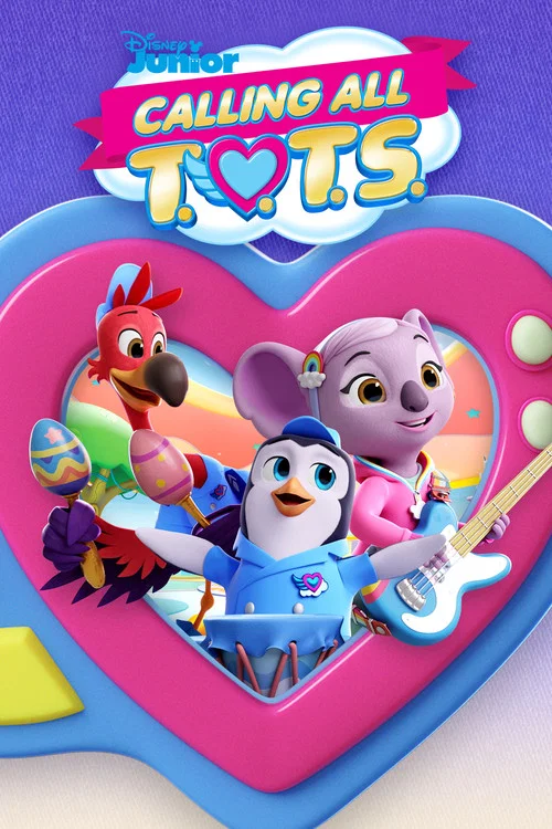 Calling All T.O.T.S. постер