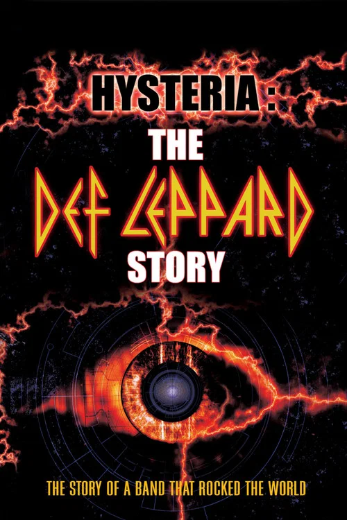 Истерия: История Def Leppard постер