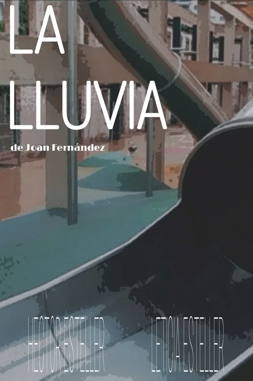 La Lluvia постер
