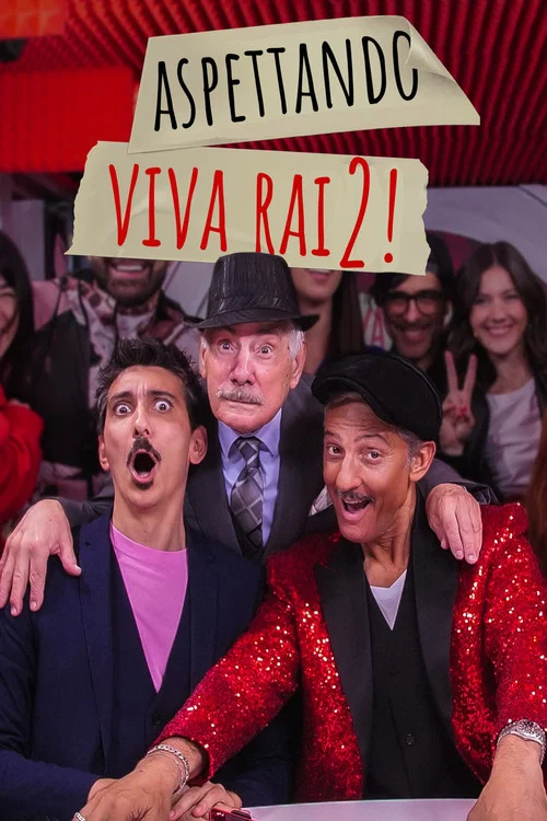 Aspettando Viva Rai2! постер