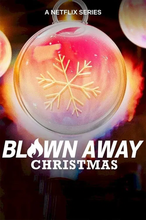 Blown Away: Christmas постер