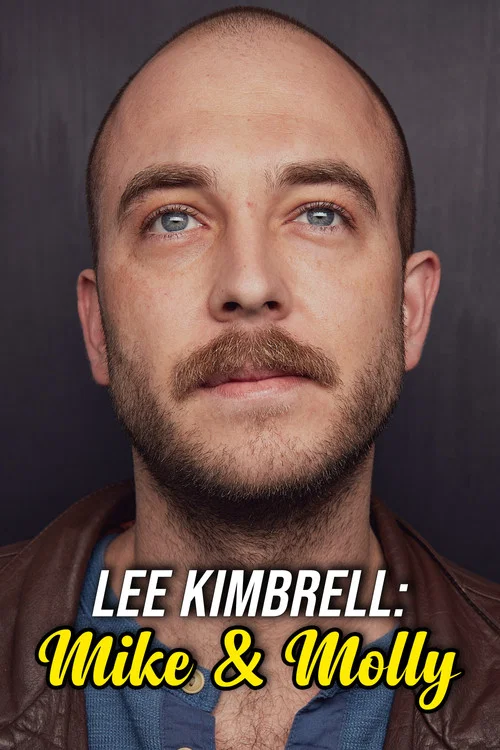 Lee Kimbrell: Mike & Molly постер